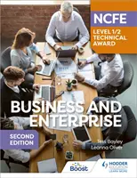NCFE Level 1/2 Technical Award in Business and Enterprise Second Edition (Technické ocenění v podnikání a obchodě na úrovni 1/2) - NCFE Level 1/2 Technical Award in Business and Enterprise Second Edition