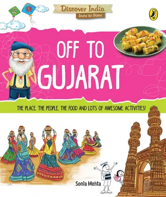 Do Gudžarátu (Objevte Indii) - Off to Gujarat (Discover India)