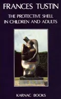Ochranný obal u dětí a dospělých - The Protective Shell in Children and Adults