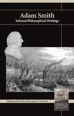 Adam Smith: Vybrané filozofické spisy - Adam Smith: Selected Philosophical Writings