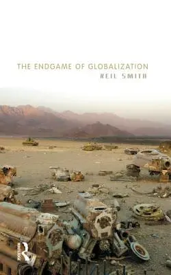 Konec hry globalizace - The Endgame of Globalization