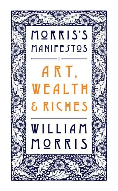 Umění, bohatství a bohatství - Art, Wealth and Riches