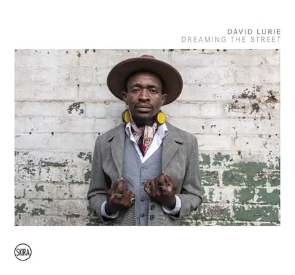 David Lurie: Lurie: Snění o ulici - David Lurie: Dreaming the Street
