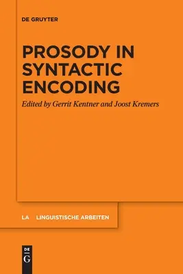 Prozodie v syntaktickém kódování - Prosody in Syntactic Encoding