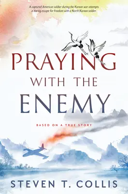 Modlitba s nepřítelem - Praying with the Enemy