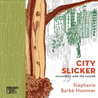 Městský slizoun - City Slicker
