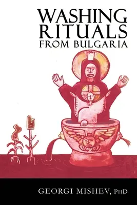 Mycí rituály z Bulharska: Pohled na používání vody a bylin v tradičních léčebných praktikách na Balkáně - Washing Rituals from Bulgaria: Insights into the use of water and herbs in traditional healing practices in the Balkans