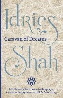 Karavana snů - Caravan of Dreams