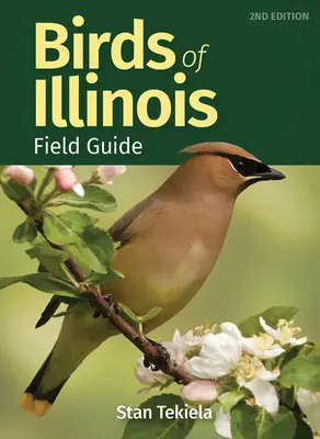 Terénní průvodce ptáky státu Illinois - Birds of Illinois Field Guide