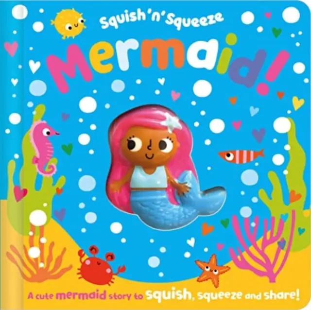 Mačkej a mačkej mořskou pannu! - Squish 'n' Squeeze Mermaid!