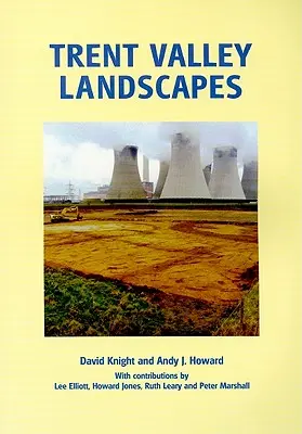Krajiny údolí Trent - Trent Valley Landscapes