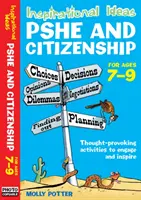 Inspirativní nápady - PSHE a občanství 7-9 let - Inspirational Ideas - PSHE and Citizenship 7-9