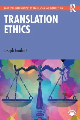 Etika překladu - Translation Ethics