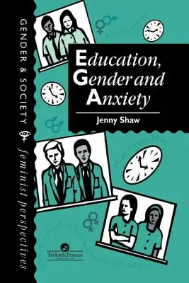 Vzdělání, gender a úzkost - Education, Gender and Anxiety