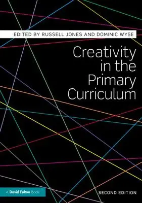 Tvořivost v učebních osnovách pro základní školy - Creativity in the Primary Curriculum