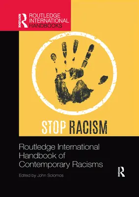 Routledge International Handbook of Contemporary Racisms (Mezinárodní příručka současných rasismů) - Routledge International Handbook of Contemporary Racisms