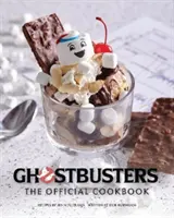 Krotitelé duchů: Oficiální kuchařka - Ghostbusters: The Official Cookbook
