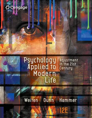 Psychologie aplikovaná na moderní život: Přizpůsobení v 21. století - Psychology Applied to Modern Life: Adjustment in the 21st Century