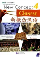 Nové pojetí čínštiny díl 4 - učebnice - New Concept Chinese vol.4 - Textbook