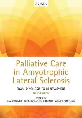 Paliativní péče u amyotrofické laterální sklerózy - Palliative Care in Amyotrophic Lateral Sclerosis
