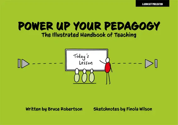 Power Up Your Pedagogy: Ilustrovaná příručka vyučování - Power Up Your Pedagogy: The Illustrated Handbook of Teaching