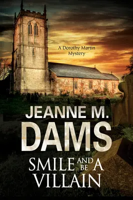 Usmívat se a být darebák - Smile and Be a Villain