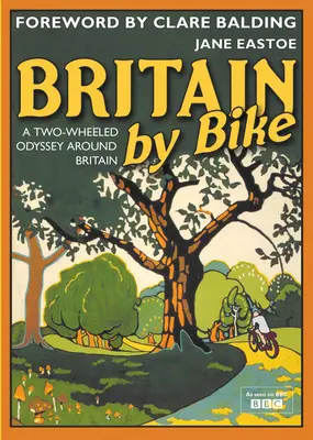 Británie na kole - předmluva Clare Baldingové - Britain By Bike - Foreword by Clare Balding