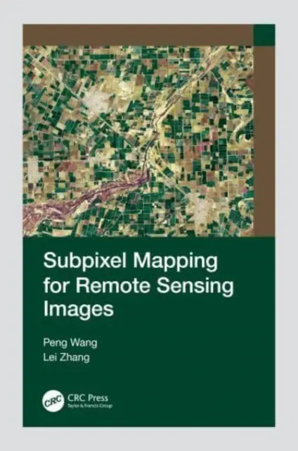 Subpixelové mapování pro snímky dálkového průzkumu Země - Subpixel Mapping for Remote Sensing Images