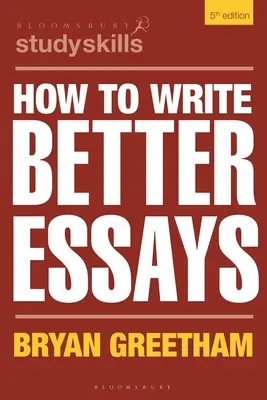 Jak psát lepší eseje - How to Write Better Essays