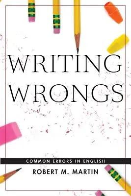 Psaní křivd: Časté chyby v angličtině - Writing Wrongs: Common Errors in English