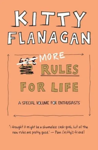Další pravidla pro život - speciální svazek pro nadšence - More Rules For Life - A special volume for enthusiasts
