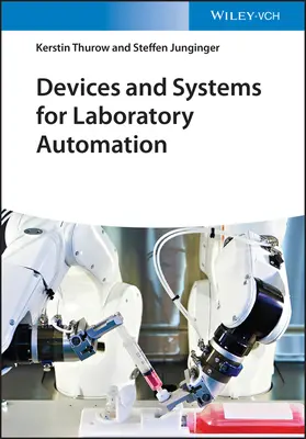 Přístroje a systémy pro laboratorní automatizaci - Devices and Systems for Laboratory Automation