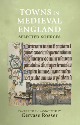 Města ve středověké Anglii: Vybrané prameny - Towns in Medieval England: Selected Sources