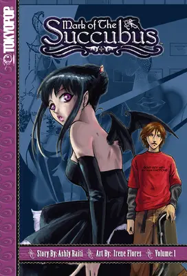 Mark of the Succubus, Volume 1: Volume 1
