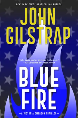 Modrý oheň: Nový strhující thriller - Blue Fire: A Riveting New Thriller