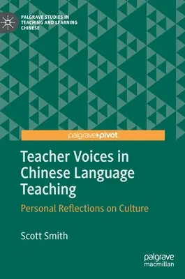 Hlasy učitelů ve výuce čínštiny: osobní úvahy o kultuře - Teacher Voices in Chinese Language Teaching: Personal Reflections on Culture