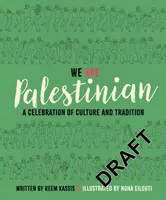 Jsme Palestinci - oslava kultury a tradic - We Are Palestinian - A Celebration of Culture and Tradition