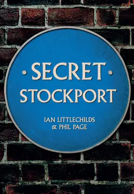 Tajný Stockport - Secret Stockport