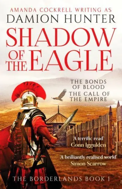 Stín orla - „Úžasné čtení“ Conn Iggulden - Shadow of the Eagle - 'A terrific read' Conn Iggulden
