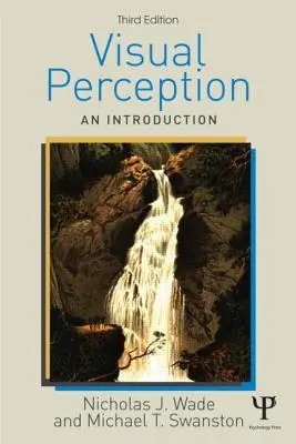 Vizuální vnímání - úvod, 3. vydání - Visual Perception - An Introduction, 3rd Edition