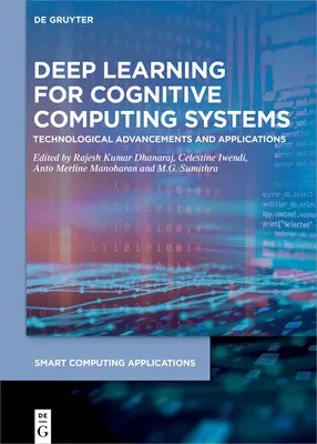 Hluboké učení pro kognitivní počítačové systémy - Deep Learning for Cognitive Computing Systems