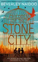 Děti kamenného města - Children of the Stone City