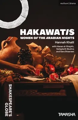 Hakawatis: Ženy arabských nocí - Hakawatis: Women of the Arabian Nights