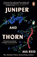 Jalovec a trn - bestseller The Sunday Times - Juniper & Thorn - The Sunday Times Bestseller