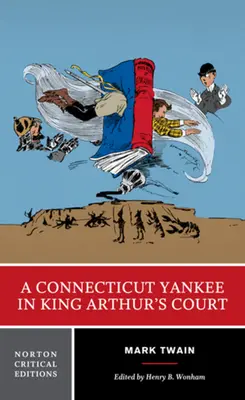 Yankee z Connecticutu na dvoře krále Artuše - A Connecticut Yankee in King Arthur's Court