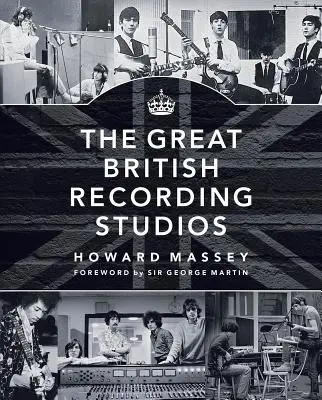 Velká britská nahrávací studia - The Great British Recording Studios
