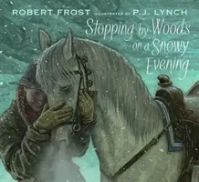 Zastavení v lese za zasněženého večera - Stopping by Woods on a Snowy Evening