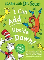 Umím sčítat vzhůru nohama - úvod do snadného sčítání! - I Can Add Upside Down - An Introduction to Easy Addition!