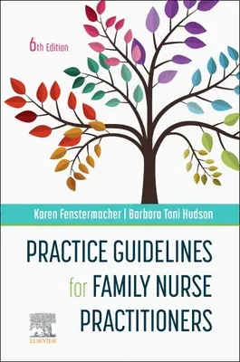 Pokyny pro praxi rodinných sester - Practice Guidelines for Family Nurse Practitioners