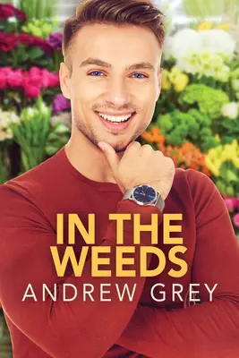 V plevelu: 2. díl - In the Weeds: Volume 2